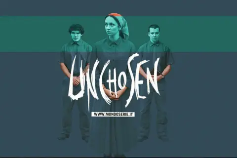 Tre persone in abiti scuri, con la scritta "UNCHOSEN" in bianco. La serie tv "Unchosen" promette mistero.